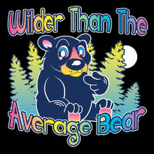 Load image into Gallery viewer, WILDER THAN THE AVERAGE BEAR- KID - 075
