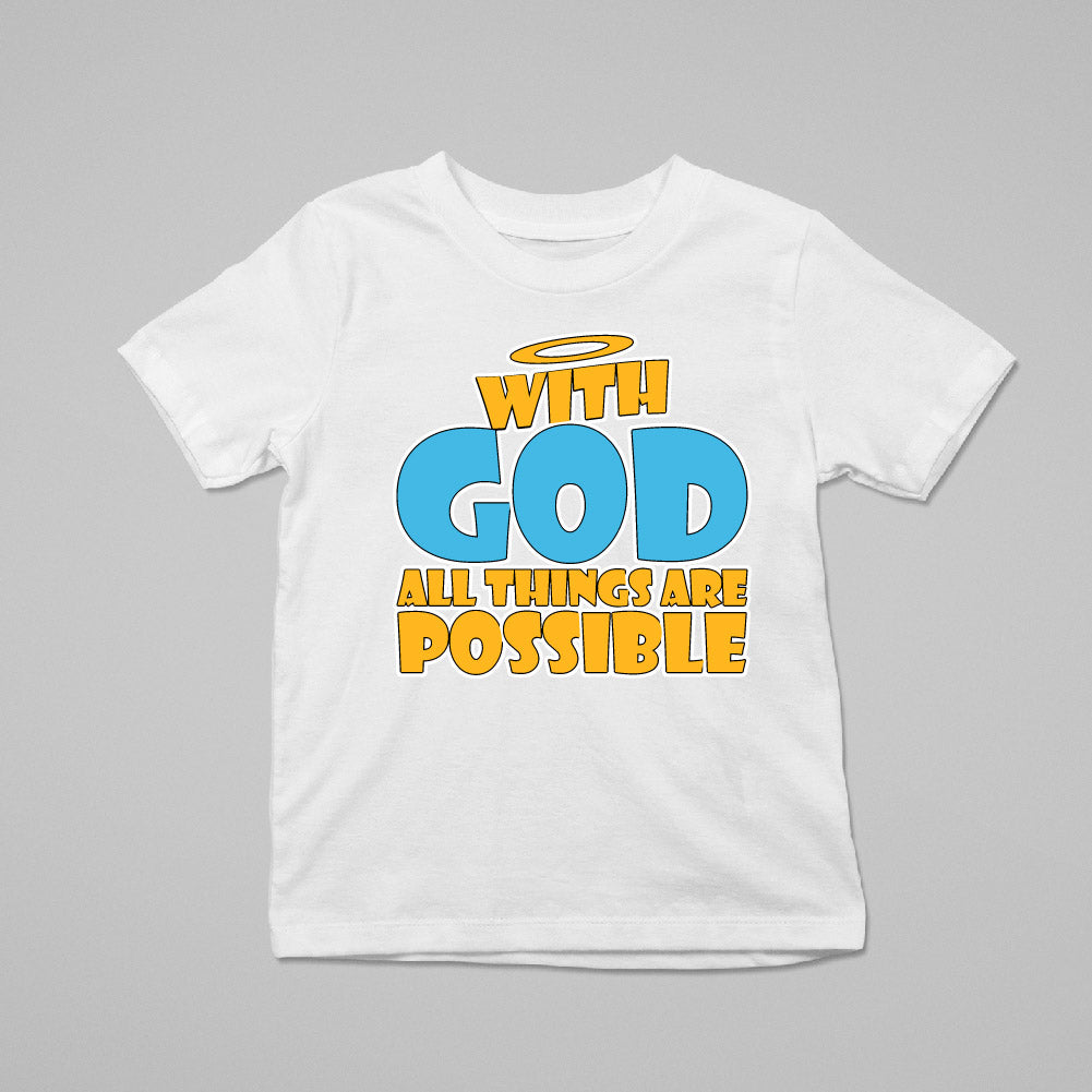 WITH GOD ALL THINGS ARE POSSIBLE - KID - 151