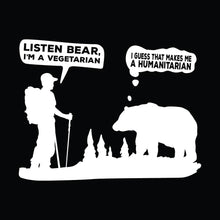 Load image into Gallery viewer, Listen Bear I&#39;m A Vegetarian - MTN - 002
