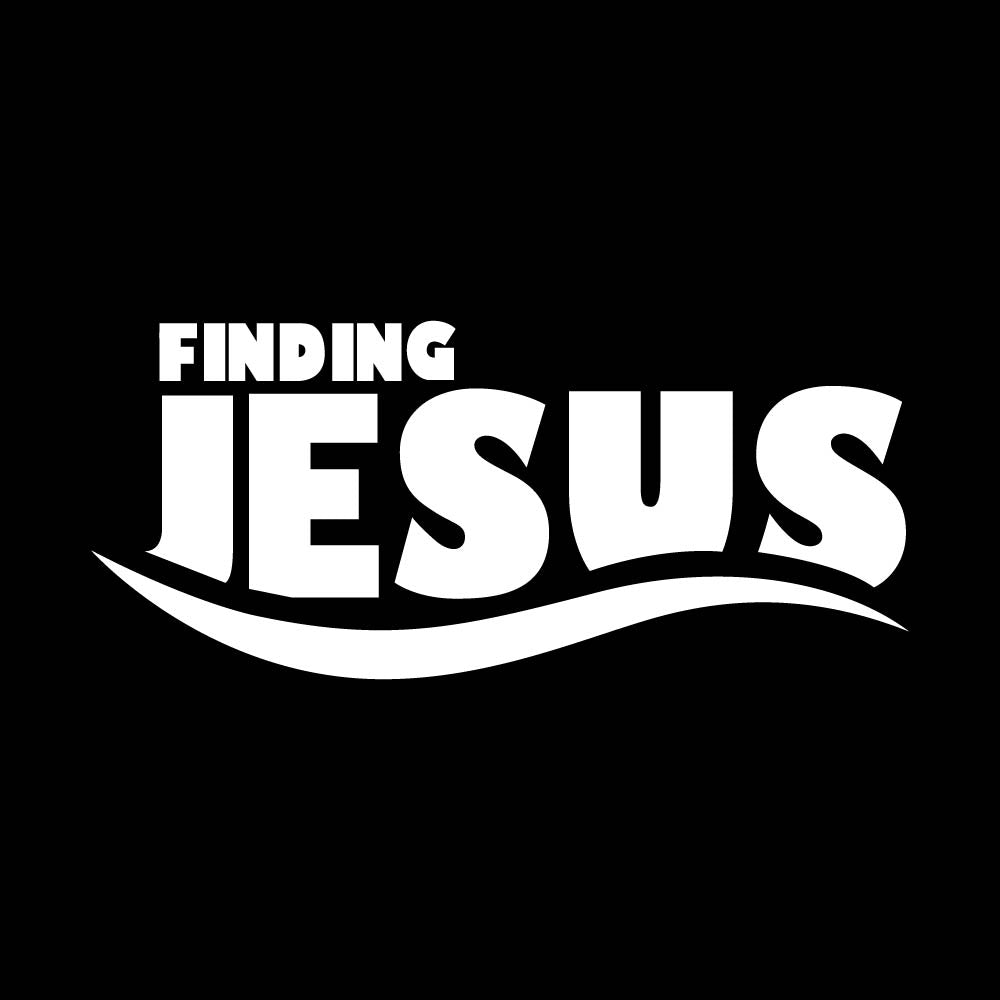 Finding Jesus - CHR - 003