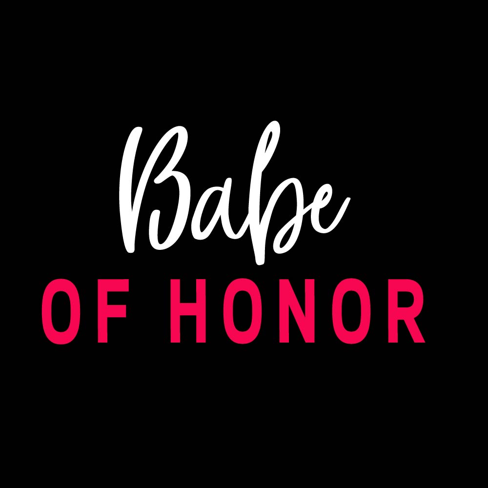 Babe Of Honor - BRM - 001 - B