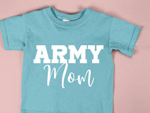 Load image into Gallery viewer, MILITARY ARMY MOM - Mother&#39;s Day - FAM - 013
