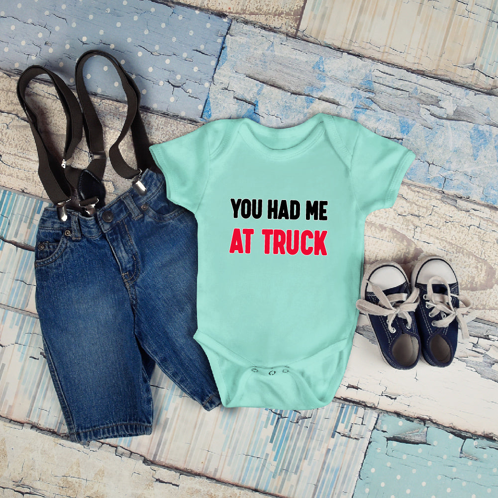 YOU HAD ME AT TRUCK  - KID - 108