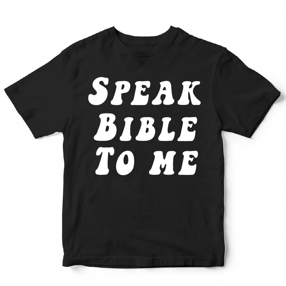 SPEAK BIBLE TO ME - CHR - 311