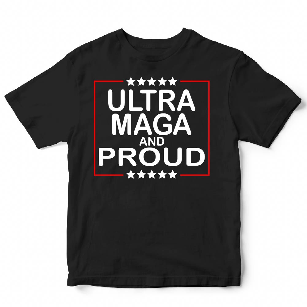 Ultra Maga And Proud - TRP - 101