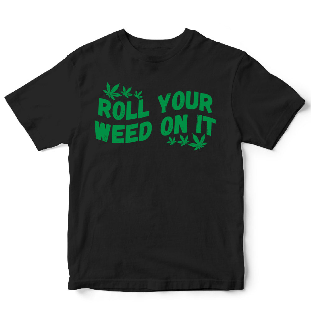 Roll Your Weed - WED - 079