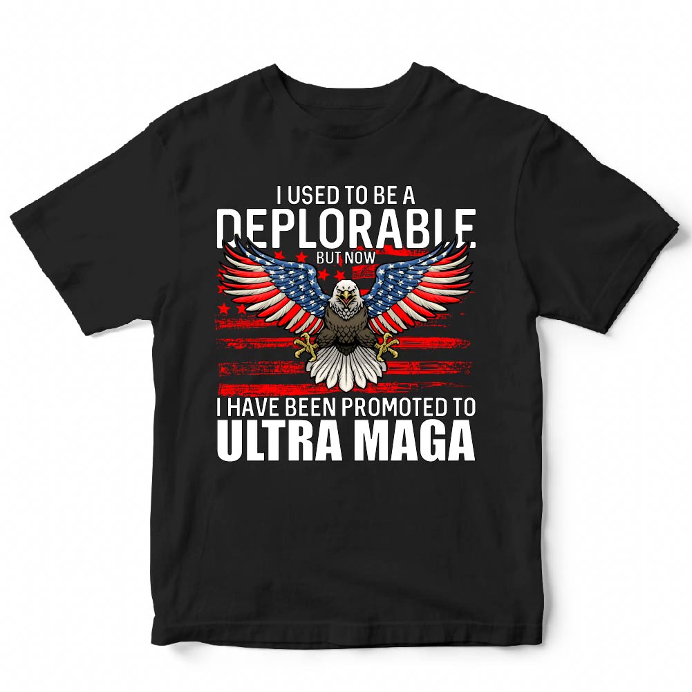I USED TO BE A DEPLORABLE - TRP - 110