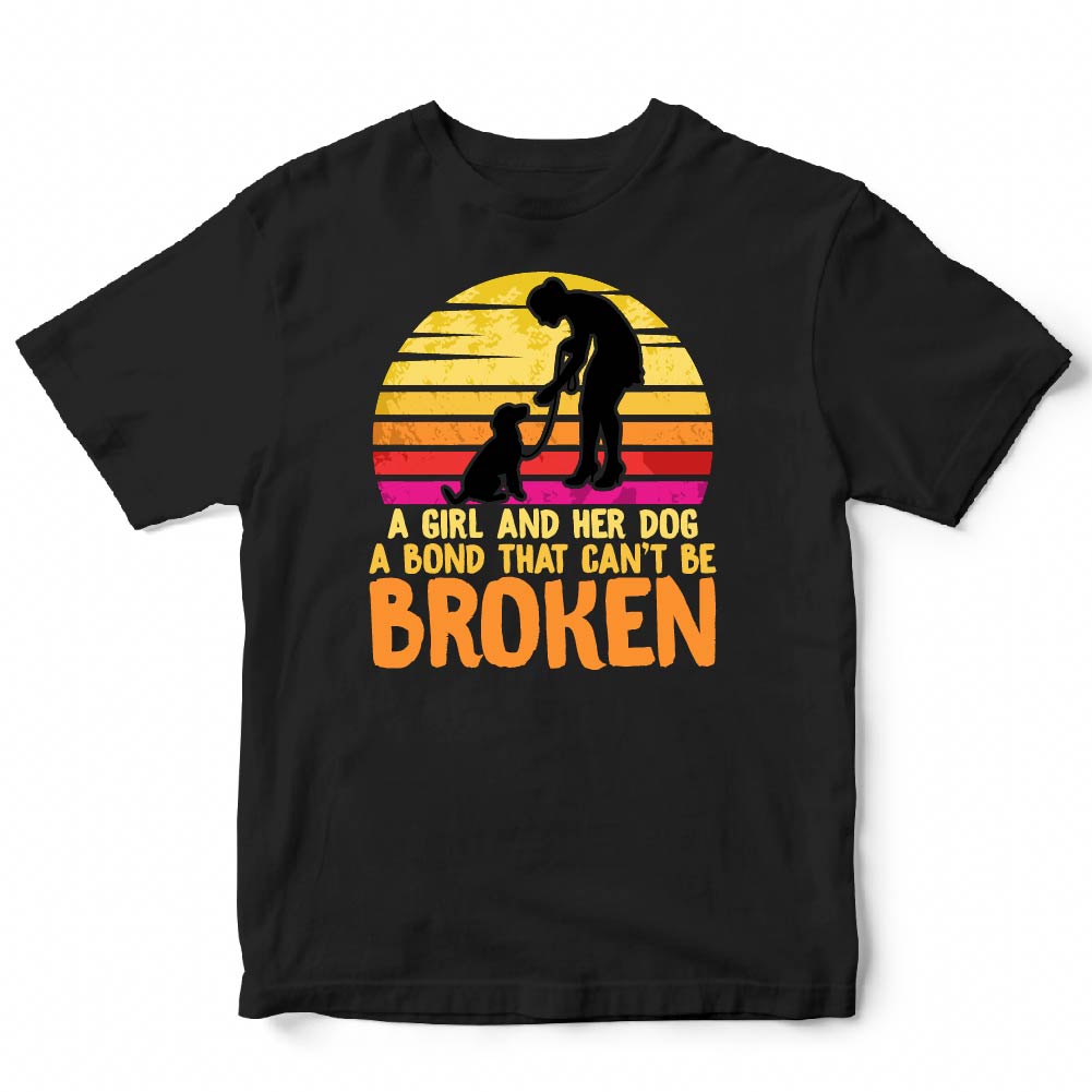 A GIRL AND HER DOG IS A BOND CAN'T BE BROKEN - PET - 009