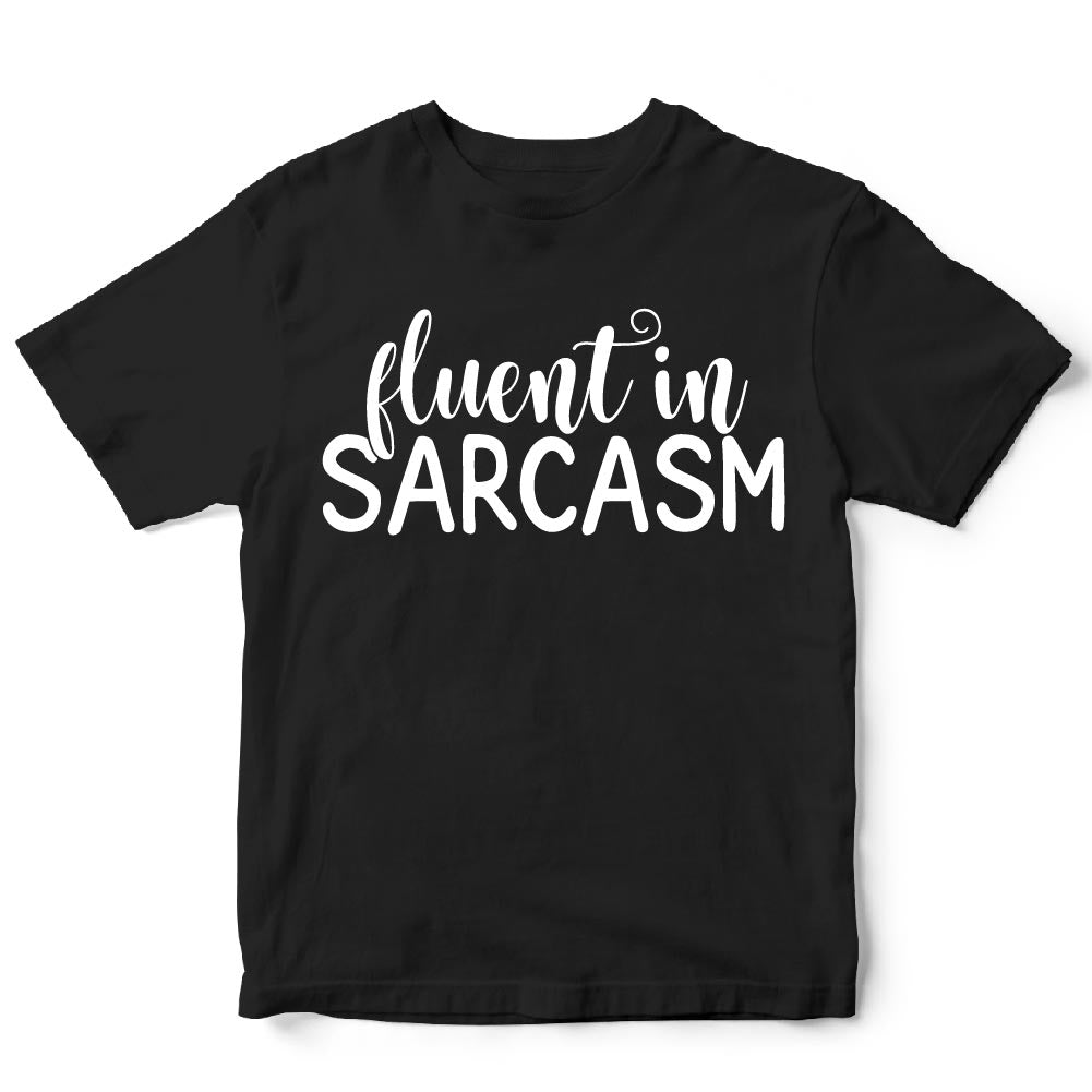 FLUENT IN SARCASM - FUN - 286