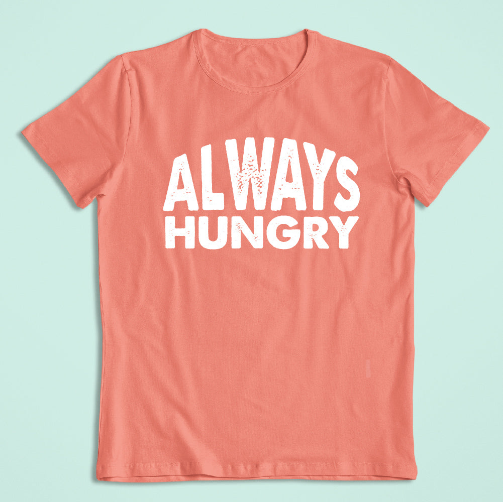 ALWAYS HUNGRY - SPT - 030
