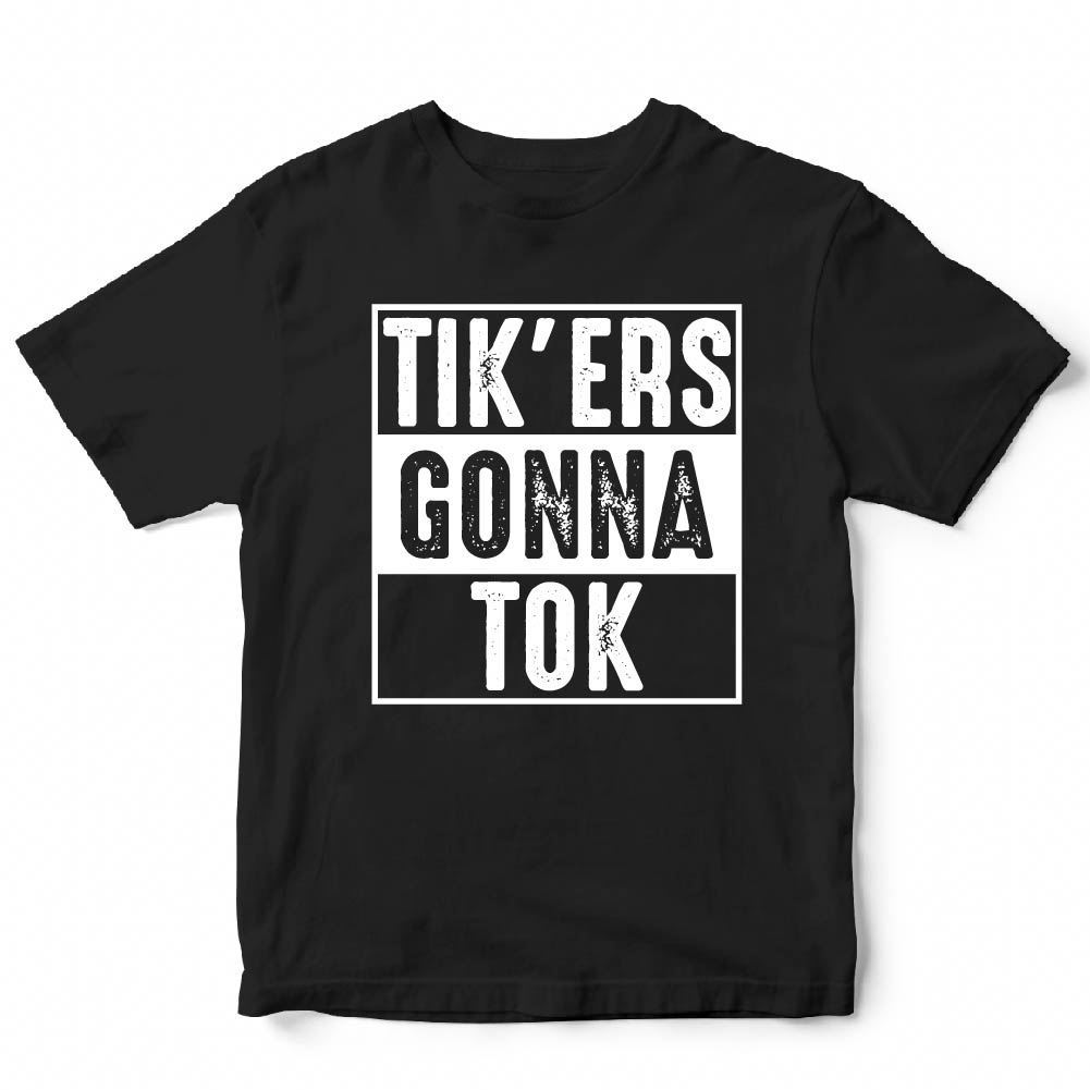 Tik'ers Gonna Tok - BOH - 082