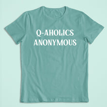 Load image into Gallery viewer, Q-AHOLICS ANONYMOUS - TRP - 067
