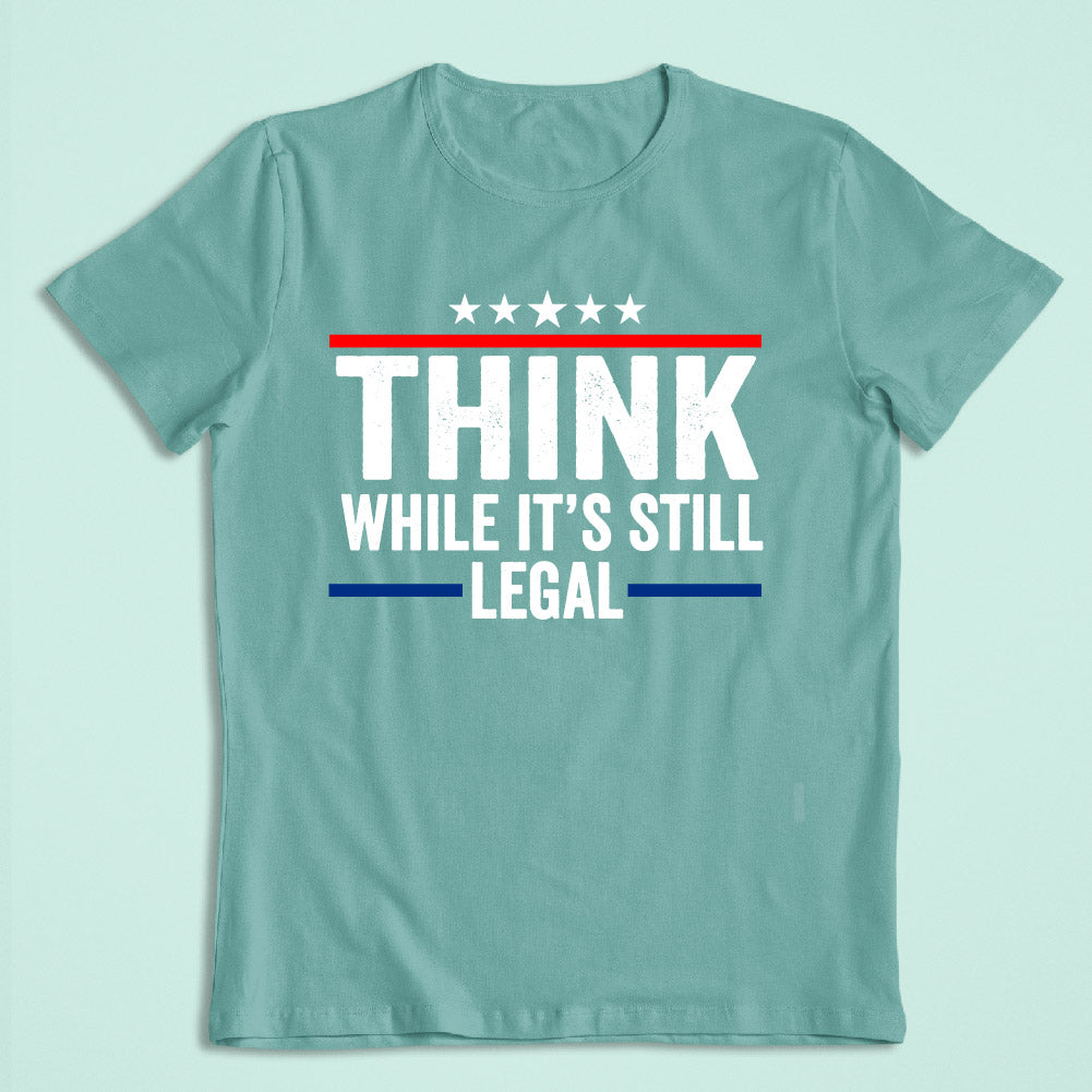 Think While It's Legal - TRP - 061