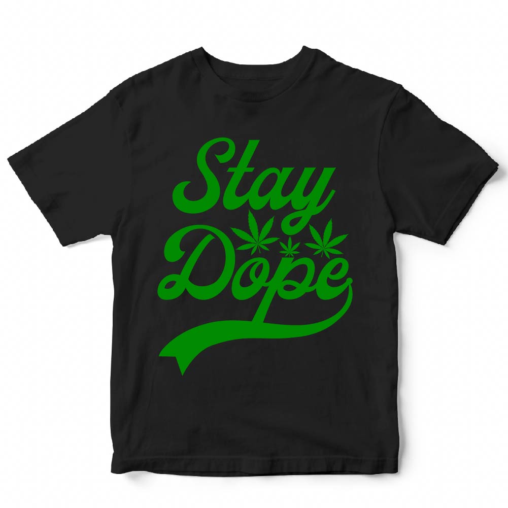 STAY DOPE - WED - 084