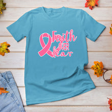 Load image into Gallery viewer, Faith over fear - BTC - 009 - Breast Cancer
