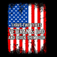 Load image into Gallery viewer, Veteran And Dad - FAM - 052
