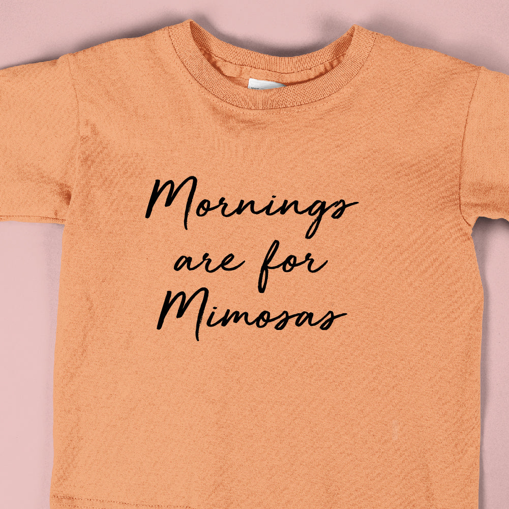 Morning are for Mimosas - FUN - 165