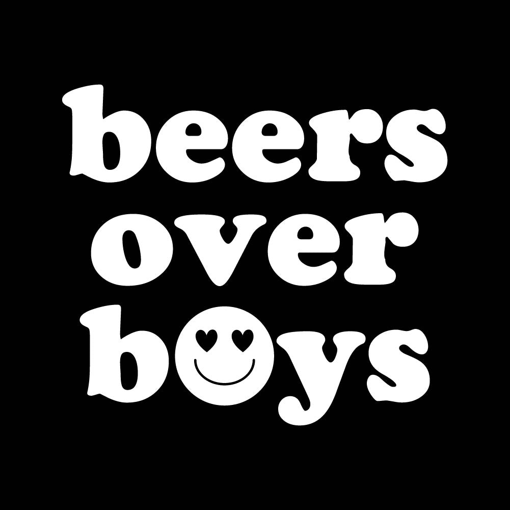 BEERS OVER BOYS - FUN - 359