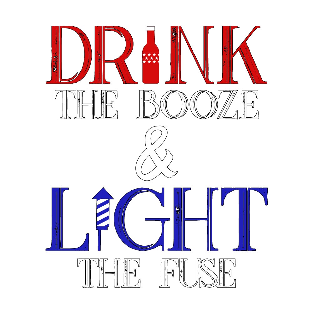 Drink The Booze - FUN - 269