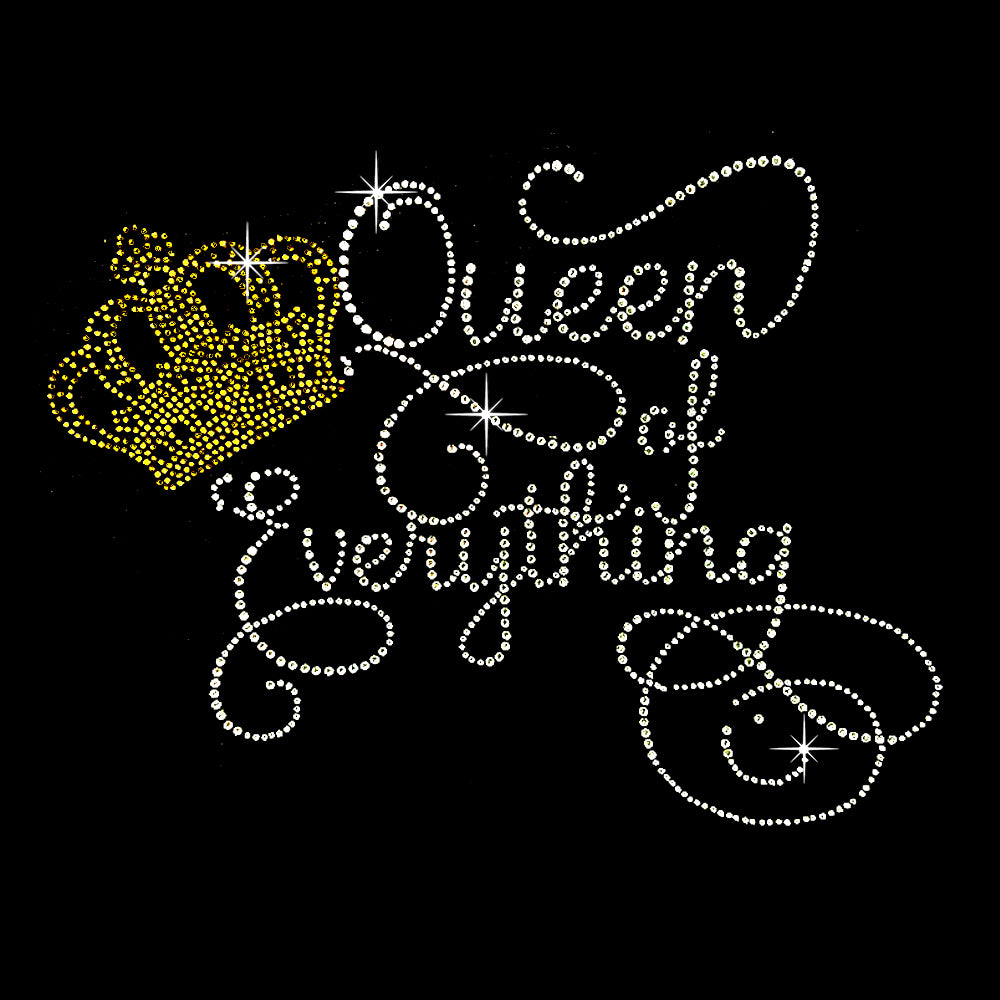 Queen of Everything | Rhinestones - RHN - 008
