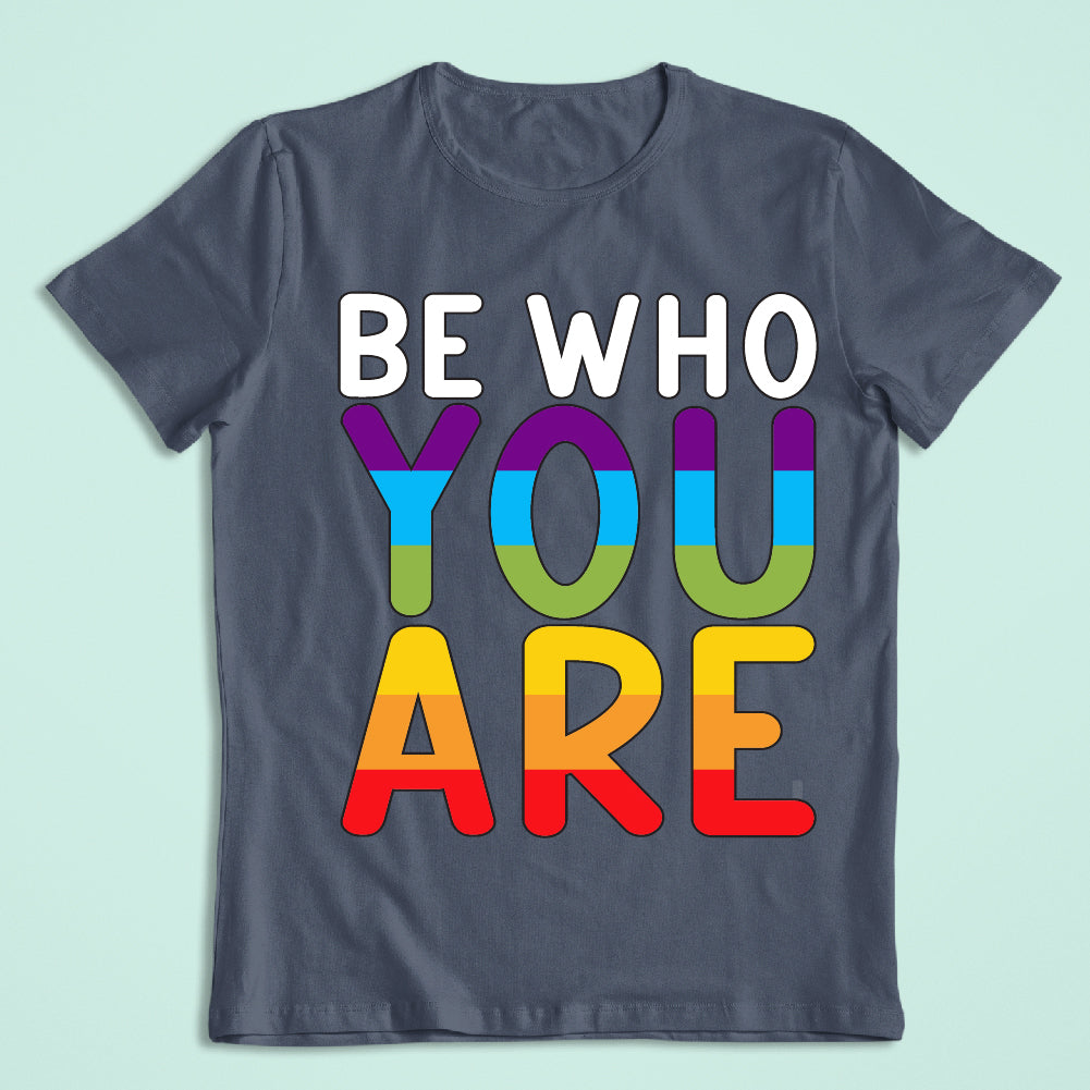PRIDE BE WHO YOU ARE - PRD - 023