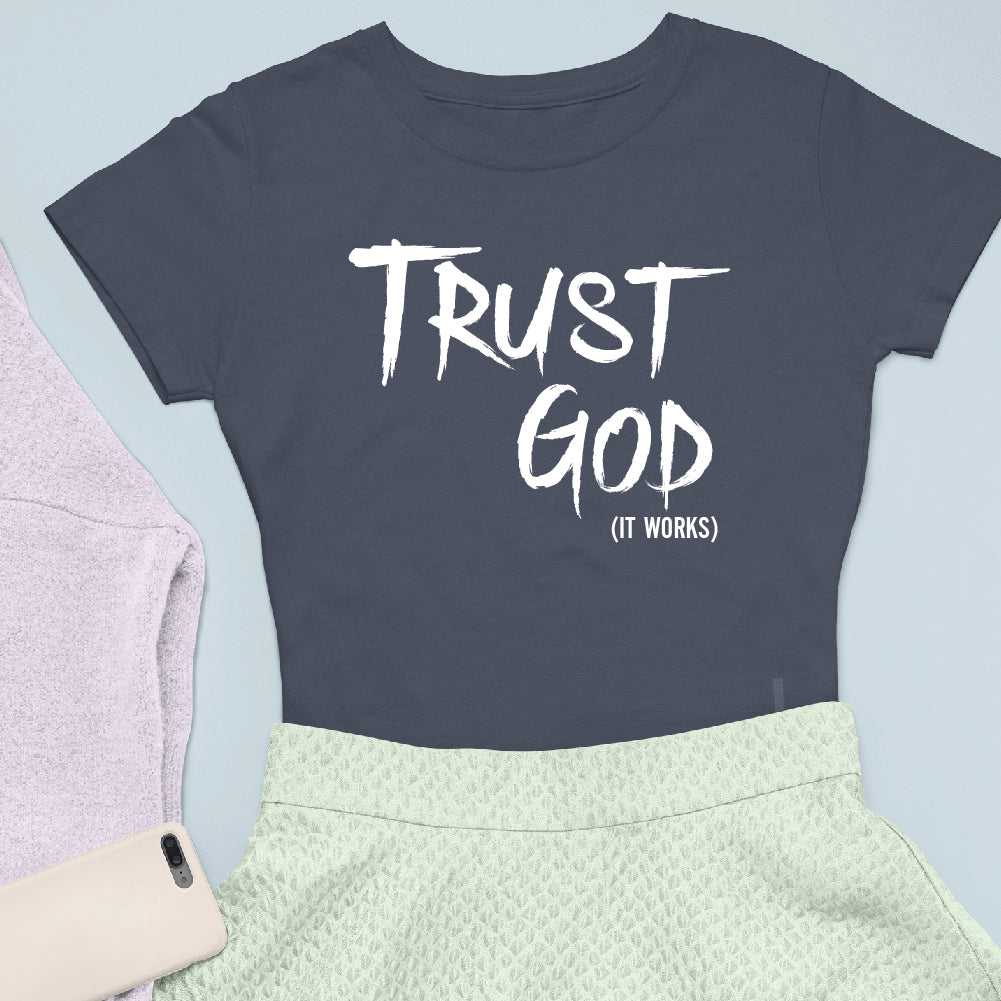 Trust God (It Works) - CHR - 105