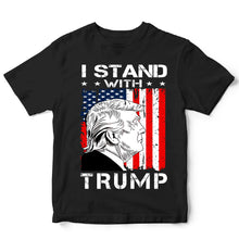 Load image into Gallery viewer, I STAND WITH TRUMP Trump Supporter - USA - 250
