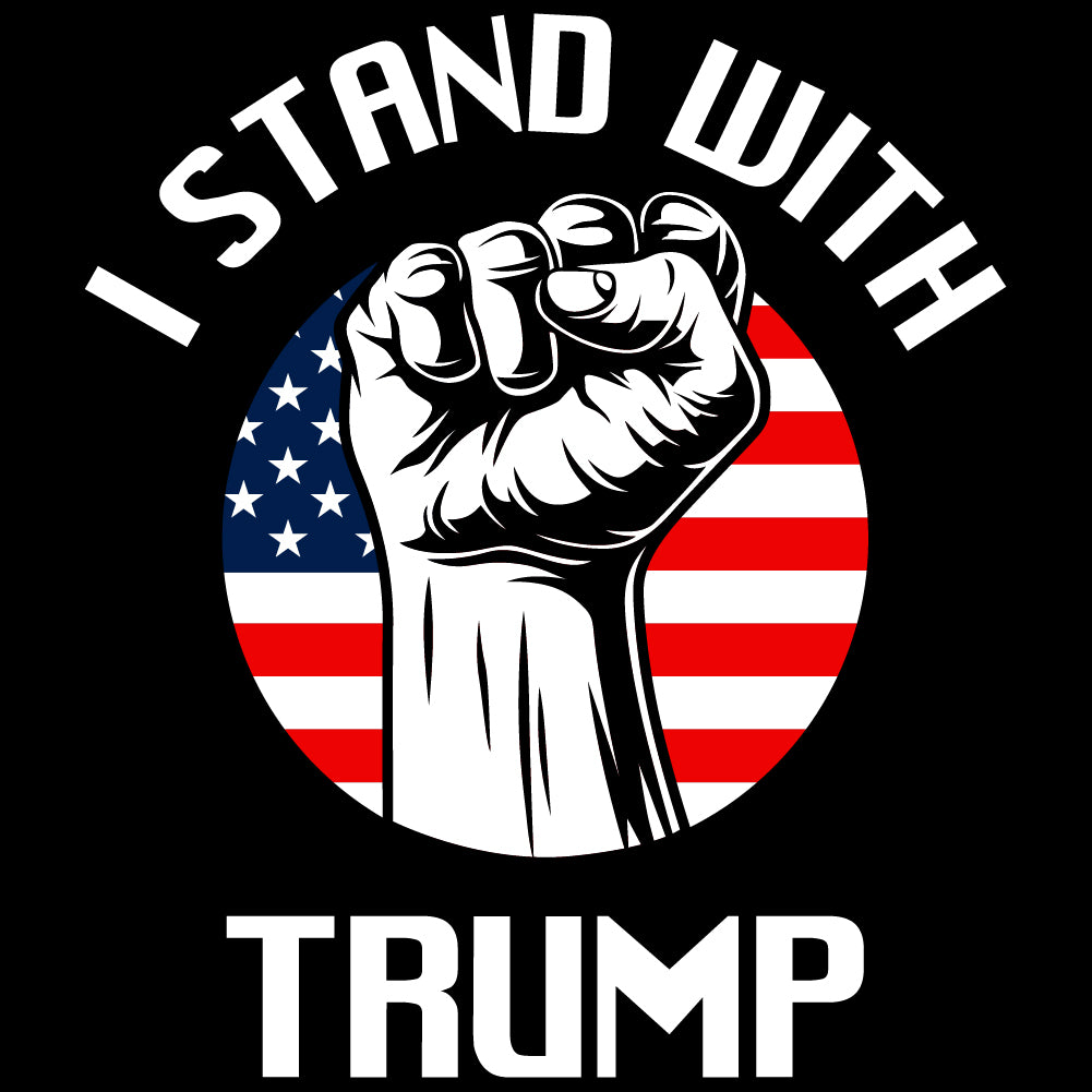 Stand With Trump Fist - USA - 254