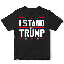 Load image into Gallery viewer, I STAND WITH TRUMP - USA - 252
