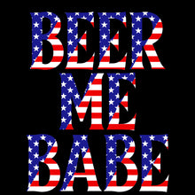 Load image into Gallery viewer, BEER ME BABE - USA - 175
