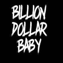 Load image into Gallery viewer, Billion Dollar Baby - URB - 016
