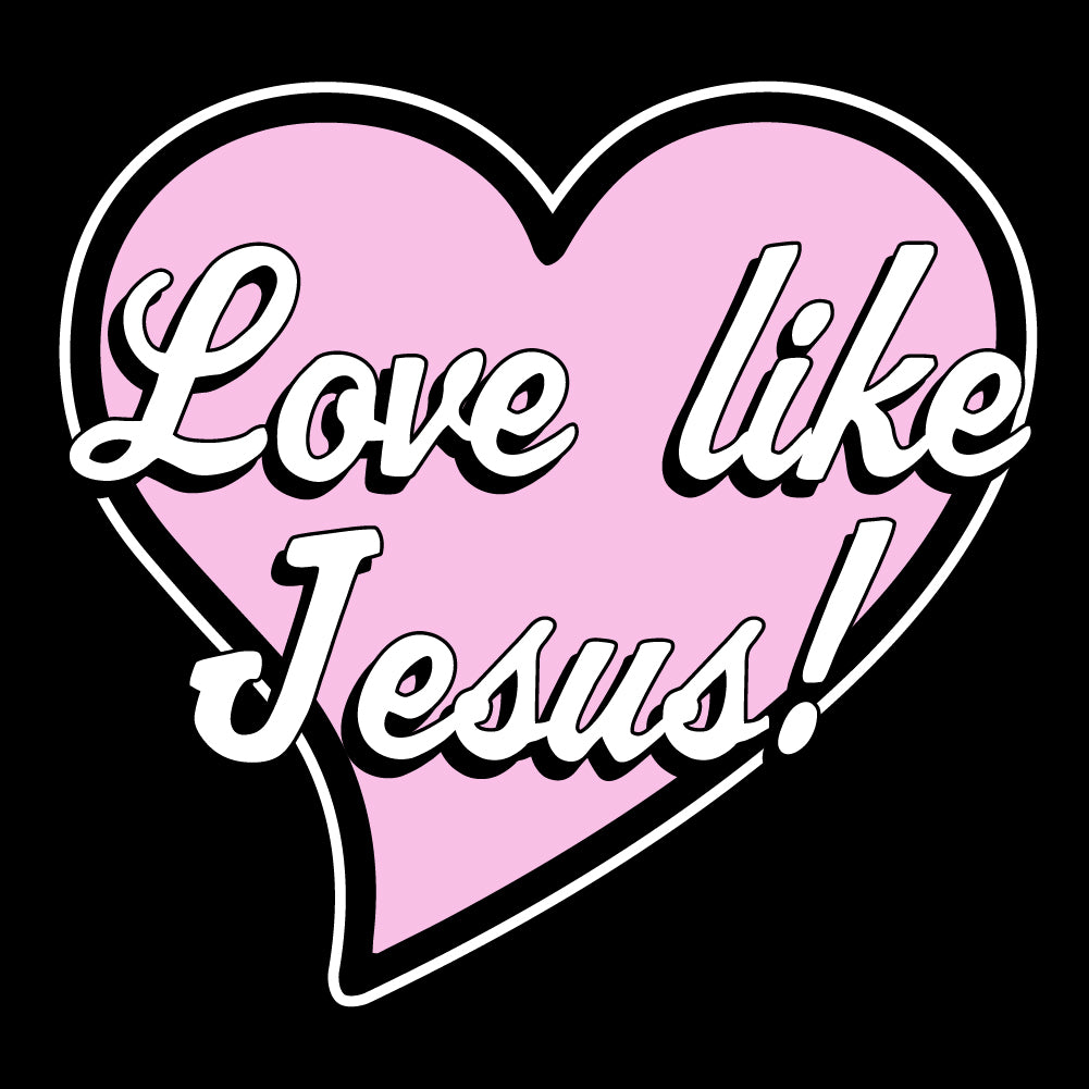 Love Like Jesus - CHR - 293