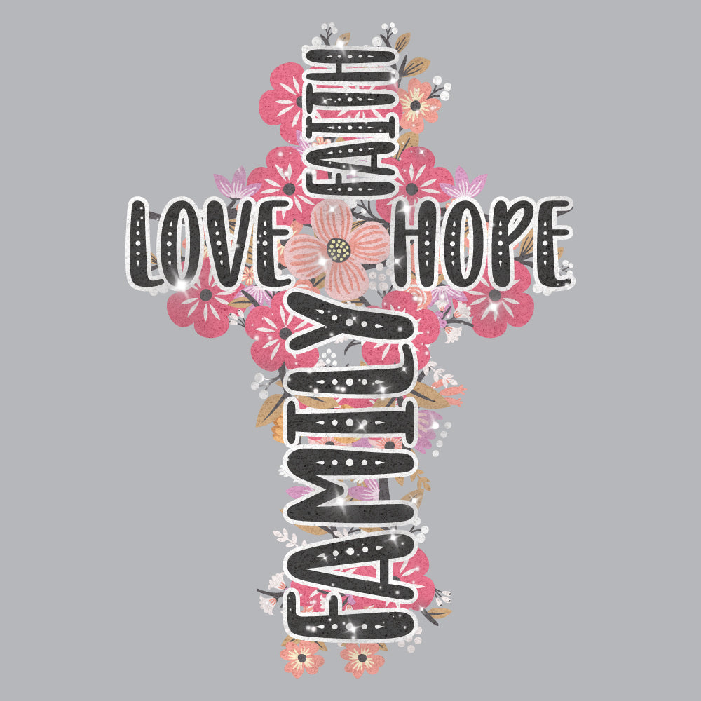 Family Faith Love Hope - GLITTER - CHR - 310
