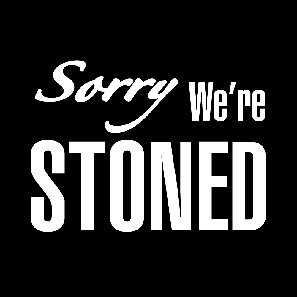 We're Stoned - WED - 023