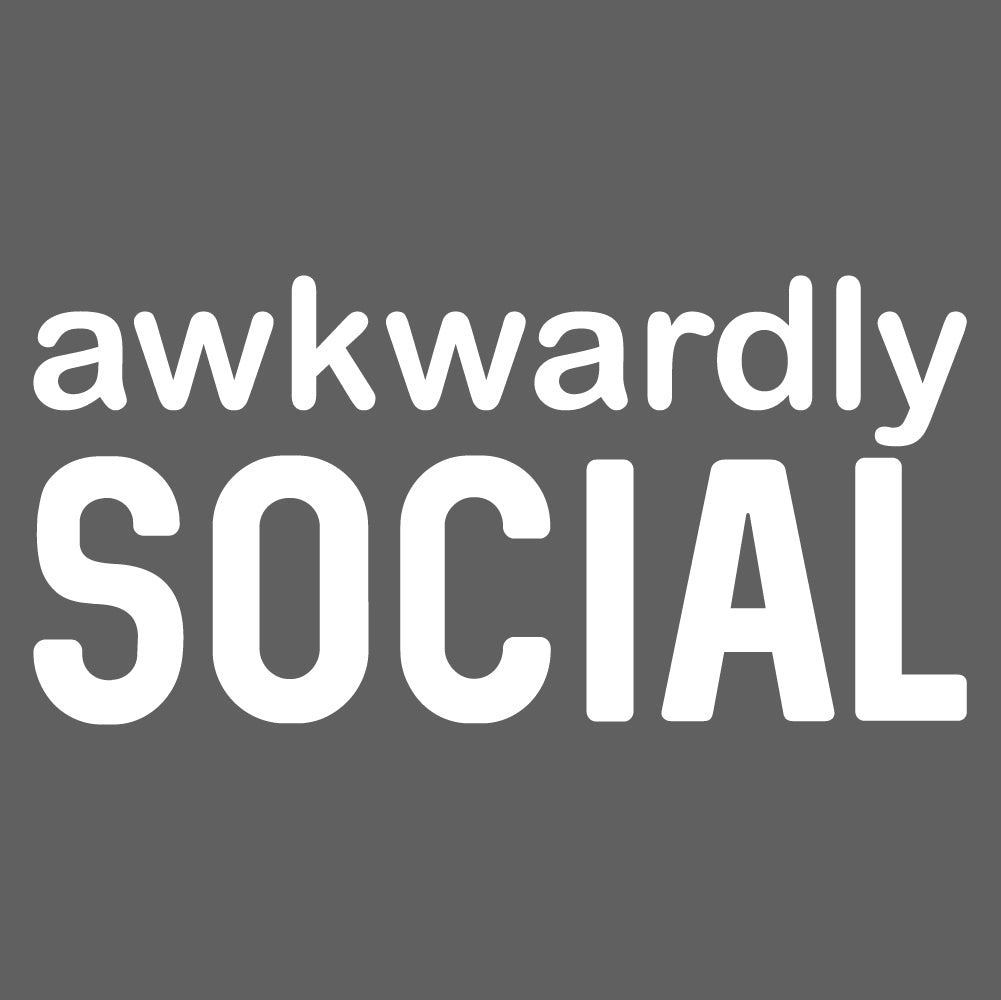 awkwardly SOCIAL  - FUN - 375