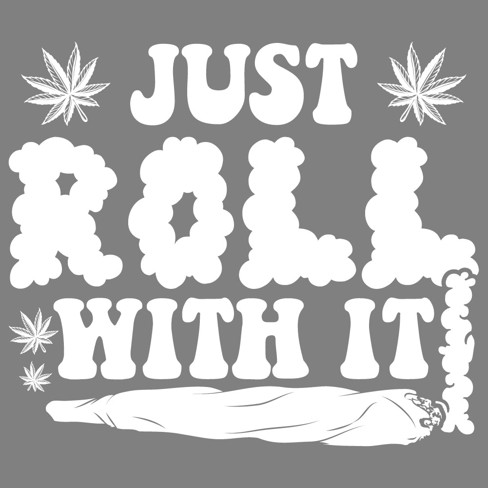 Just Roll With It - WED - 101