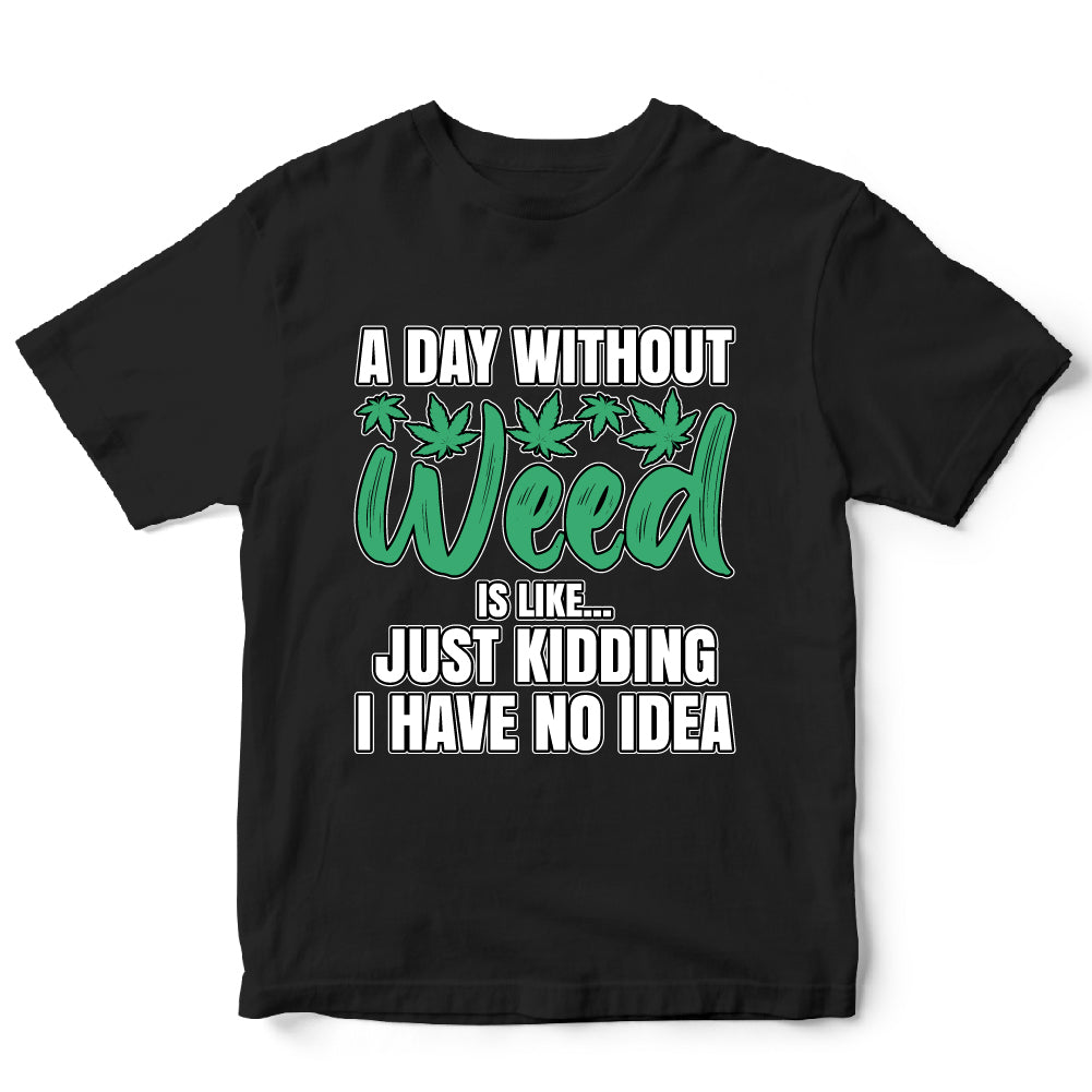 Day Without Weed - WED - 076